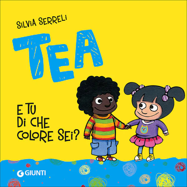 Giunti Tea E tu di che colore sei? - Emotions Toy