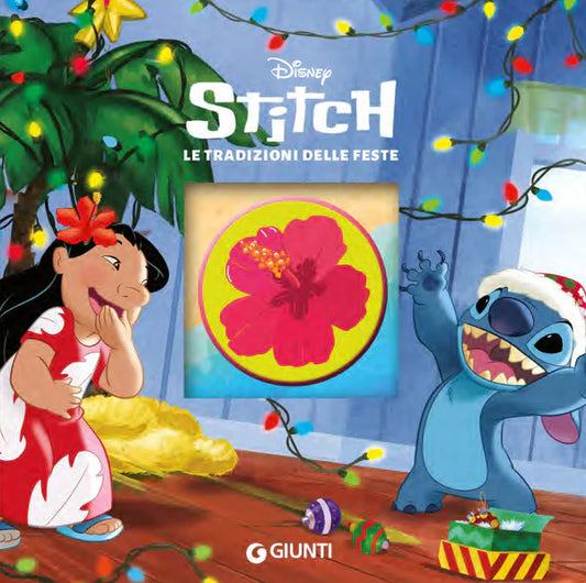 Giunti W0925A Stitch Le tradizioni delle feste