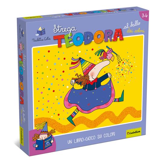 Ludattica Strega Teodora al ballo dei colori. Un gioco-libro sui colori