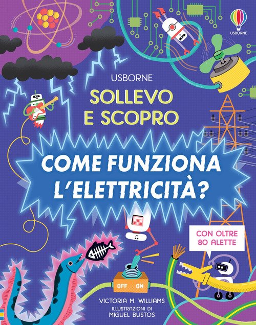 Usborne  Come funziona l’elettricità? - EmotionsToy