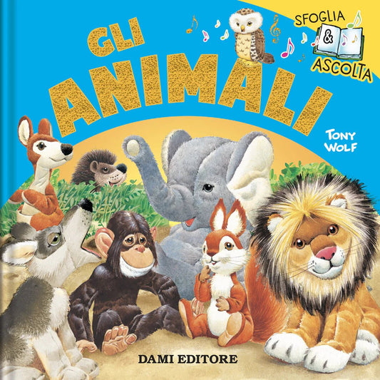 Dami Editore Gli Animali - Emotions Toy