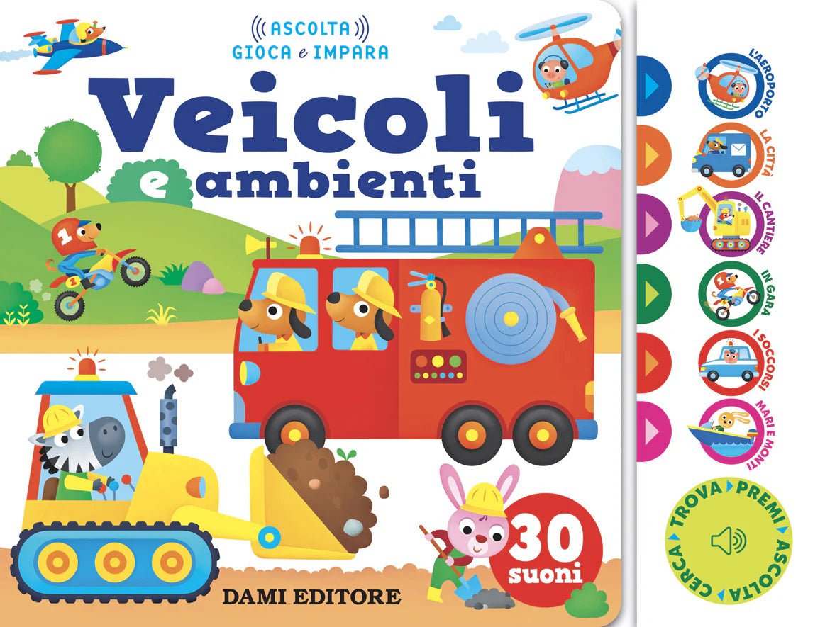 Dami Editore Veicoli e Ambienti - Emotions Toy