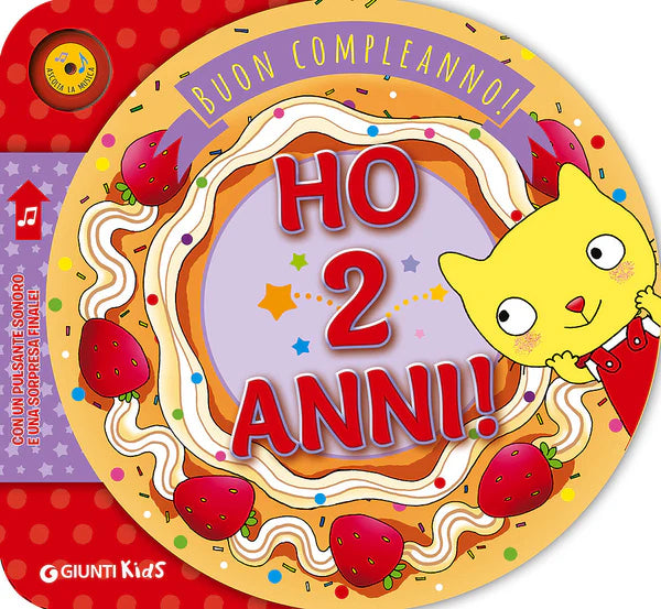 Giunti Buon Compleanno Ho 2 Anni !